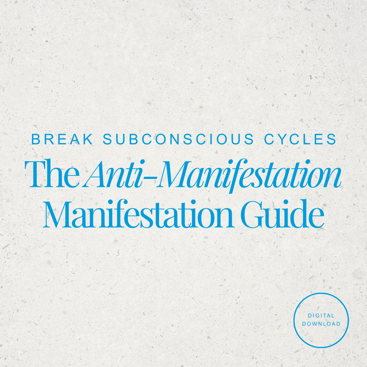The Anti-Manifestation Manifestation Guide (Soundbath + Workbook)