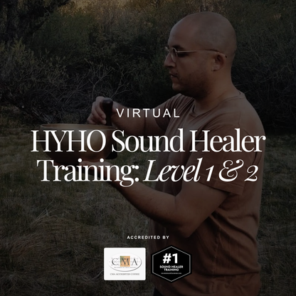 HYHO Sound Healer Training (Virtual)